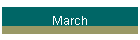 March