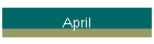 April
